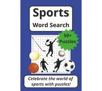 Sports Word Search Puzzle Book: Celebrate the World of Sports with Puzzles