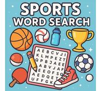 Sports Word Search Puzzle Book: Exciting Word Games Featuring Popular Sports Equipment Team Terms Athlete Names and Game Day Fun in Large Print Format