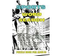 Sports Word Search Puzzle Book: Sports-Themed Word Searches with Easy-to-Read Print | Featuring Football, Basketball, Soccer, and More | 6x9 inches, ... for Athletes, Fans, and Sports Enthusiasts