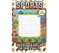 Sports Word Search Puzzle Book: Themed Word Searches for Teens & Adults about Sports | 50 Puzzles with 9 Words Each, Solutions at Back | 6x9 Inches, ... | Gift for Vacations, Holidays, and Relaxing