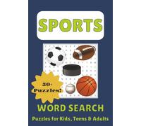 Sports Word Search Puzzle Book: With Easy to Read Print about Football, Basketball, Baseball and More | 6x9 inches, 110 pages | 50+ Puzzles … Gift for Vacations, Holidays, and Free Times