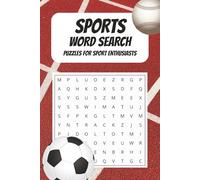 Sports Word Search Puzzle Book: Word Search with Easy to Read Print about Sports, Games, Athletics and More. | 6x9 Inches, 110 pages | 50+ Puzzles ... Gift for Vacations, Holidays and Free Times.