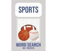 Sports Word Search Puzzle Book: Word Searches with easy to read print about Baseball, Basketball, and Football Sports. [6x9 inches,110 pages] 50+ puzzles for fun, gifts, and free time.