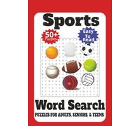 Sports Word Search Puzzle Book: Word Searches with Easy to Read Print about Sports, Athletics, Recreation and More| 6x9 inches, 110 Pages| 50+ Puzzles...Gift for Vacations, Holidays and Free Times