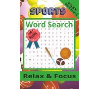 Sports Word Search Puzzle Book: Word Searches with Easy to Read Print about Sports, football, baseball, tennis, soccer and more 6x9 inches, 110 pages ... Great for Vacations, Holidays and Free Time