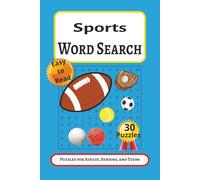 Sports Word Search Puzzle Book: Word Searches with Easy to Read Print about Sports, Sports Lovers, Athletes and More | 6x9 inches, 60 pages | 30 Puzzles _ Gift for Vacations, Holidays and Free Time