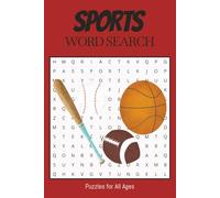 Sports Word Search Puzzle Book: Word searches with easy-to-read print about Types of Sports, Sports Equipment and more | 6x9 inches, 110 pages | 50+ ... for vacations, holidays, and free time.