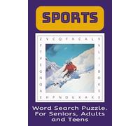 Sports Word Search Puzzle: Word Searches with Easy to Read Print about Sports, Exercises, Games, and More. 6x9 inches, 110 pages, 55 Puzzles...Gifts ... Family Time, and Learning more about Sports.