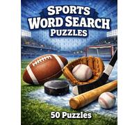 Sports Word Search Puzzles: 50 Sports-Themed Word Search Games Featuring Athletes, Game Terms, and Sporting Activities (Bright Path Puzzles and Activity Books)