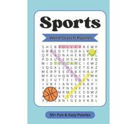 Sports Word Search Puzzles: Word Search Puzzles with Easy to Read Print about Sports and More | For Teens, Adults & Seniors | Gifts for Vacation, Holiday, Relaxation