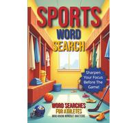 Sports Word Search: Sports Word Search Book With Easy To Read Print On Over 25 different sports and their respective terms | 6 X 9 inches, 162 Pages | ... Way To The Game, Or Any Enjoyable Down Time