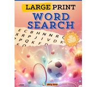 Sports Word Search: Word Searches Featuring Popular Sports, Legendary Athletes, and Game-Day Excitement