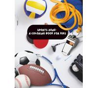 Sports Zone: A Coloring Book for Kids