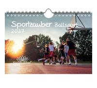 Sportzauber Ballsport - Calendario DIN A5 para 2027, tiempo libre, deporte, fitness, juego de regalo, contenido: 1 calendario, 1 colgante de Navidad (2 piezas en total)
