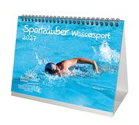 Sportzauber - Calendario de mesa para deportes acuáticos DIN A5 para 2027, tiempo libre, deporte, fitness, juego de regalo, contenido: 1 calendario, 1 colgante de Navidad (2 piezas en total)
