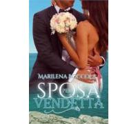 Sposa Per Vendetta (ebook)