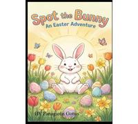 Spot the Bunny Easter book