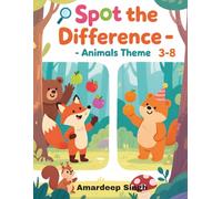 Spot the Difference - Animals Theme: A Fun and Educational Picture Puzzle Activity Book for Kids Ages 3-8