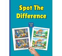 Spot the Difference Book for Kids ages 4-8: 70 Fun Picture Puzzles with 490 Differences to Find • Brain-Boosting Visual Games for Kids Ages 4-8 • Large 8.5 x 11 Activity Book