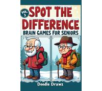 Spot the Difference - Brain Games for Seniors - Vol.3 Large Print: Fall, Winter & Christmas - Picture Puzzles for Memory Improvement, Cognitive ... Activities & Brain Games for Seniors)