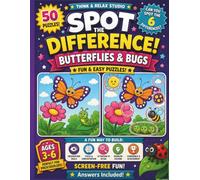 Spot the Difference: Butterflies and Bugs: 50 Fun Puzzle Adventures for Kids Ages 3-6 | Insect Activity Book with Answers Included (Think & Relax Toddler Spot the Difference Series)