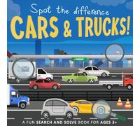 Spot the Difference - Cars and Trucks!: A Fun Search and Solve Book for Ages 3+ (Spot the Difference Collection)