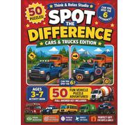 Spot the Difference: Cars and Trucks Activity Book for Kids Ages 3-7: 50 Fun Vehicle Puzzles | Race Cars, Fire Engines, Monster Trucks and More | Find ... Kids Adventure Spot the Difference Series)