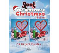 Spot the Difference Christmas Edition: 400+ Christmas Themed Differences to Spot