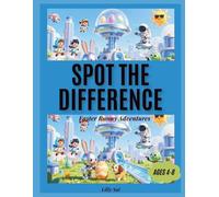 SPOT THE DIFFERENCE: Easter Bunny Adventures (SPOT THE DIFFERENCE Easter Bunny Fun Book 1)