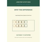 Spot the Difference for Adults and Seniors: Large Simple Picture Puzzles for Calm Focus