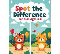 Spot The Difference for kids ages 4-8: 25 Fun Puzzles with 125 Differences + Answer Key