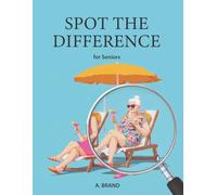 Spot the Difference for Seniors: 25 Beautiful Retro Illustrations in Full Color | Brain Training & Memory Exercise in Large Print | The Perfect Gift for Grandma and Grandpa