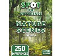 Spot the Difference for Seniors Nature Edition (Volume 4): Relaxing Nature Scenes (Seniors Stay Sharp Series)