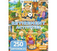 Spot the Difference for Seniors: Retirement Activities (Volume 2) (Seniors Stay Sharp Series)