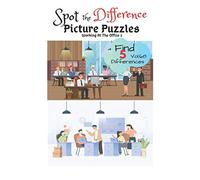 Spot the Difference Picture Puzzles ""Working At The Office 1 " Find 5 Differences vol.68: Children Activities Book for Kids Age 3-8, Boys and Girls Activity Learning