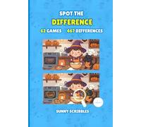 SPOT THE DIFFERENCE: The Spot the Difference Book: 62 full-color games for adults and children ages 6 and up, for hours of fun