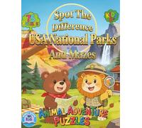 Spot the Difference USA National Parks and Mazes: Animal Adventure Puzzles for Kids 6+, 75 puzzles (Spot the Difference and More Puzzles)