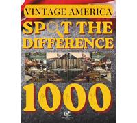 Spot the Difference - Vintage America: Find the Differences in Nostalgic Small-Town Visual Puzzles for Adults: A Relaxing Puzzle Adventure with +120 ... Puzzle Series by MindCanvas Studio)