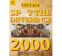 Spot the Difference - Vintage Collection Gold Edition: Find the Differences in Advanced Visual Puzzles for Adults: A Relaxing Extended Puzzle ... Puzzle Series by MindCanvas Studio)