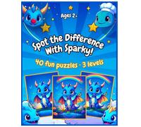 Spot the Difference with Sparky!: 40 fun puzzles · 3 difficulty levels (Adventures with Sparky !)