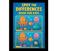 Spot the Differences Book for Kids: A Cute and Engaging Spot the Difference Activity Book with Easy Visual Puzzles for Kids Ages 3-7