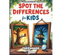 Spot the Differences for Kids - Tree House: 50 Fun Space Puzzles to Boost Observation Skills | Find 5 Differences in Each Picture | Brain Games for ... 4-8 (Spot the Differences Adventure Series)