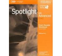 Spotlight on advanced CAE. Exam booster. Without key. Per le Scuole superiori