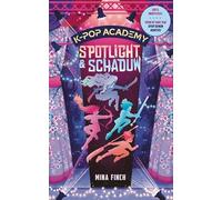 Spotlight en schaduw (K-pop academy, 1)