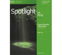 Spotlight on first. FCE exam booster. With key. Per le Scuole superiori. Con CD Audio