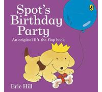 Spot's Birthday Party [Idioma Inglés]