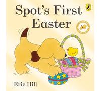Spot's First Easter Board Book (Spot - Original Lift The Flap)