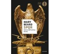 Spqr: Storia Dell Antica Roma