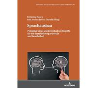 Sprachausbau: Potentiale eines wiederentdeckten Begriffs für die Sprachbildung in Schule und Gesellschaft: 67