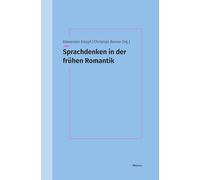 Sprachdenken in der frühen Romantik